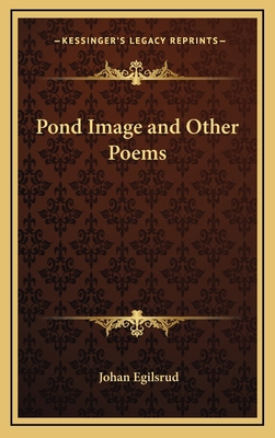 Pond Image and Other Poems 1168669901 Book Cover