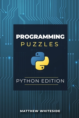 Programming Puzzles: Python Edition B0CMBWB36M Book Cover