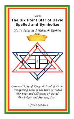 The Six Point Star of David Spelled and Symboli... 1477234853 Book Cover