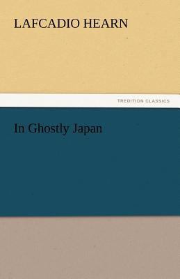 In Ghostly Japan 3842432925 Book Cover