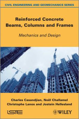 Reinforced Concrete Beams, Columns and Frames: ... 1848214820 Book Cover