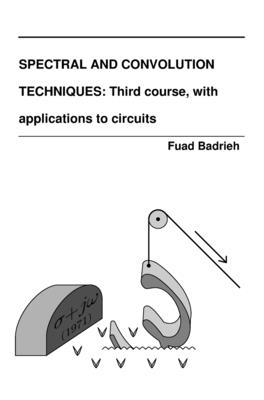 Spectral and Convolution Techniques: Third cour... 1088035434 Book Cover