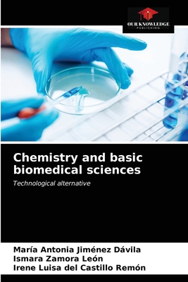 Chemistry and basic biomedical sciences 6203662747 Book Cover