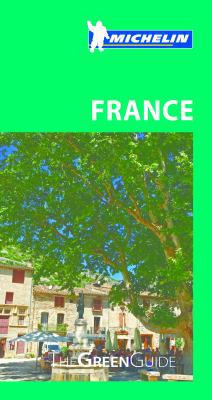 Michelin Green Guide France 206720663X Book Cover