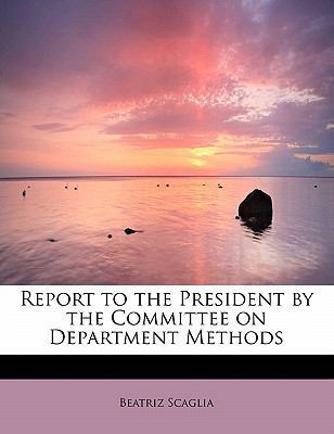 Report to the President by the Committee on Dep... 1241639736 Book Cover