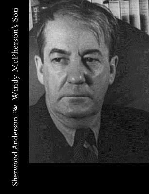 Windy McPherson's Son 1541337980 Book Cover