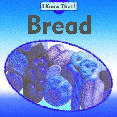 Bread 1932889388 Book Cover