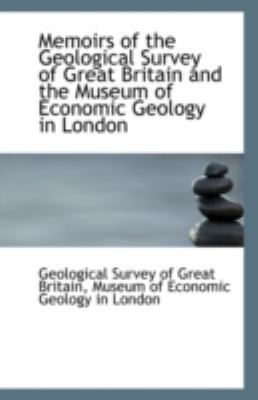 Memoirs of the Geological Survey of Great Brita... 1113029048 Book Cover