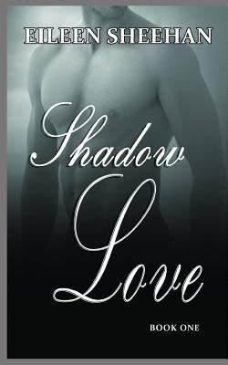 Shadow Love: Book One 1720082405 Book Cover