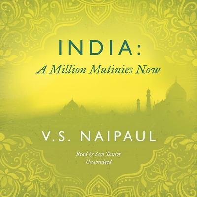India: A Million Mutinies Now Lib/E 1665092300 Book Cover