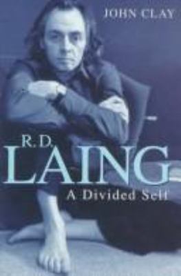 R. D. Laing: A Divided Self 0340590491 Book Cover
