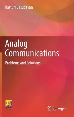 Analog Communications: Problems and Solutions 3030503364 Book Cover