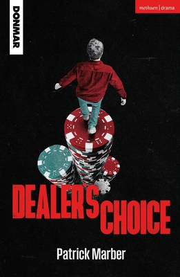 Dealer's Choice 1350577677 Book Cover