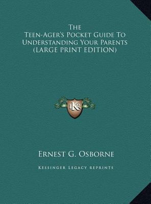 The Teen-Ager's Pocket Guide To Understanding Y... [Large Print] 1169965261 Book Cover