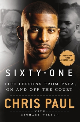 Sixty-One: Life Lessons from Papa, on and Off t... 125035840X Book Cover