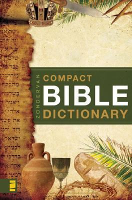 Zondervan's Compact Bible Dictionary 0310489814 Book Cover