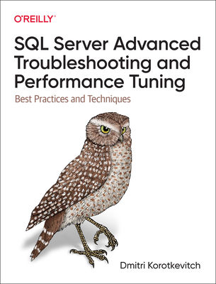 SQL Server Advanced Troubleshooting and Perform... 1098101928 Book Cover