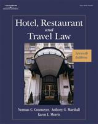 Hotel, Restaurant, and Travel Law: A Preventive... 1418051918 Book Cover