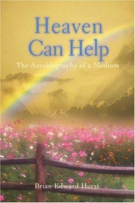 Heaven Can Help:the Autobiography of a M 0595455263 Book Cover
