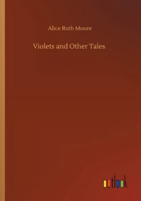 Violets and Other Tales 3752311460 Book Cover