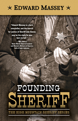 Founding Sheriff [Large Print] 1432876449 Book Cover