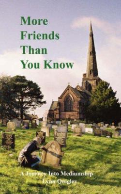 More Friends Than You Know 0953494632 Book Cover