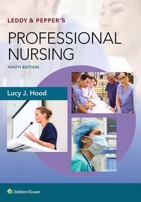 Leddy & Pepper's Professional Nursing 1496351363 Book Cover