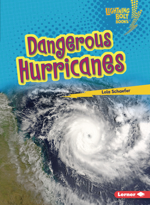 Dangerous Hurricanes 172844795X Book Cover