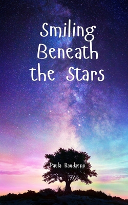 Smiling Beneath the Stars B0DQ1LJ3JH Book Cover
