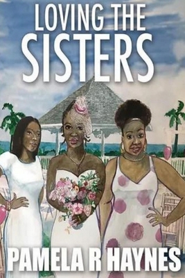 Loving the Sisters 195791310X Book Cover