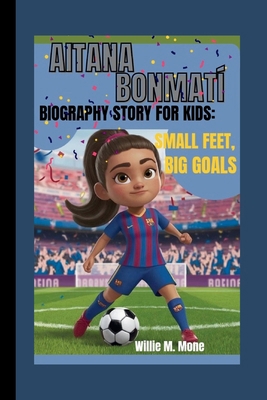 Aitana Bonmatí Biography Story for Kids: Small ...            Book Cover