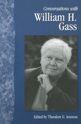 Conversations with William H. Gass (Literary Co... 1578065461 Book Cover