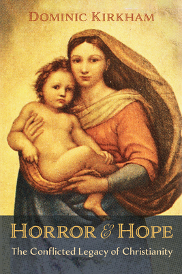 Horror and Hope: The Conflicted Legacy of Chris... 1666714798 Book Cover