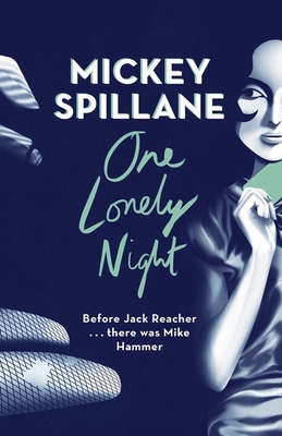 One Lonely Night (Mike Hammer) 1409158675 Book Cover