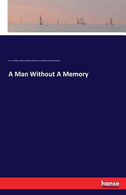 A Man Without A Memory 3741118060 Book Cover