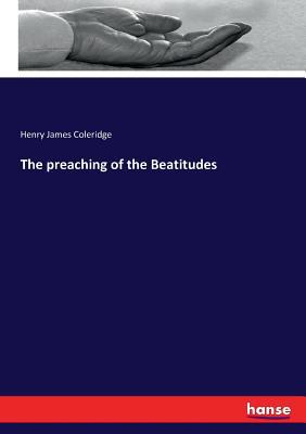 The preaching of the Beatitudes 3743383578 Book Cover