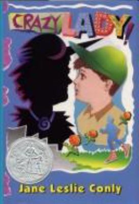 Crazy Lady! 0060213574 Book Cover