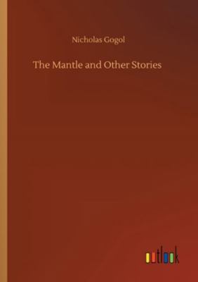The Mantle and Other Stories 3752328169 Book Cover