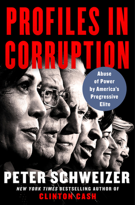 Profiles in Corruption: Abuse of Power by Ameri... 006289790X Book Cover