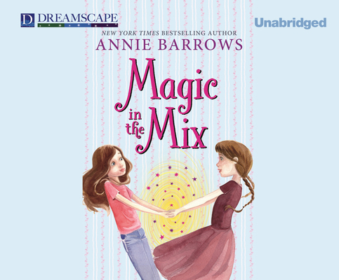 Magic in the Mix 1633790509 Book Cover