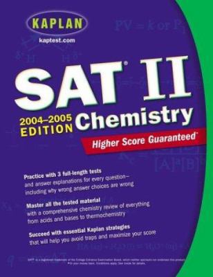 Kaplan SAT II: Chemistry 2004-2005 0743251911 Book Cover