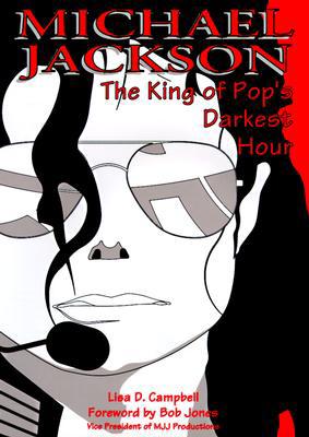 Michael Jackson: The King of Pop's Darkest Hour 0828320039 Book Cover