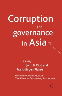 Corruption and Governance in Asia 1349509817 Book Cover