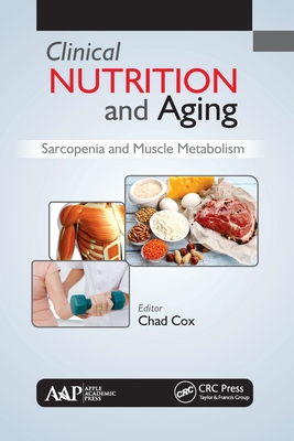 Clinical Nutrition and Aging: Sarcopenia and Mu... 1774636190 Book Cover