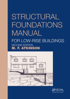 Structural Foundations Manual for Low-Rise Buil... 1138609102 Book Cover