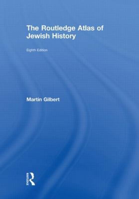 The Routledge Atlas of Jewish History (Routledg... 0415558107 Book Cover