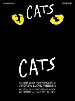 Selections from Cats: For Trombone 0793558182 Book Cover
