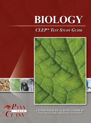Biology CLEP Test Study Guide B0GTS16RTF Book Cover