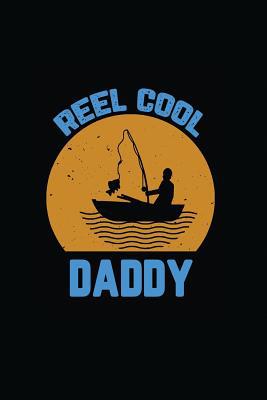 Reel Cool Daddy 1097884155 Book Cover