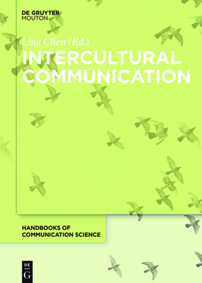 Intercultural Communication (Handbooks of Commu... 1501510398 Book Cover